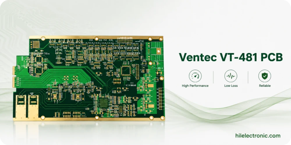Ventec VT-481 PCB fabrication